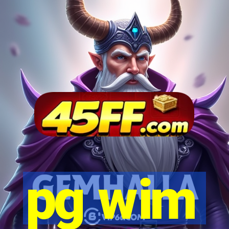 pg wim